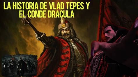 La Historia De Vlad Tepes Y El Conde Drácula Código Ancestral