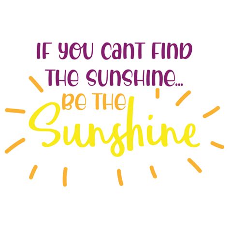 Free Svg Files Svg Png Dxf Eps Quote Cant Find The Sunshine