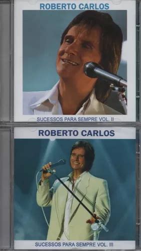 Cd Roberto Carlos Sucessos Pra Sempre Vol 2 E 3 Mercadolivre
