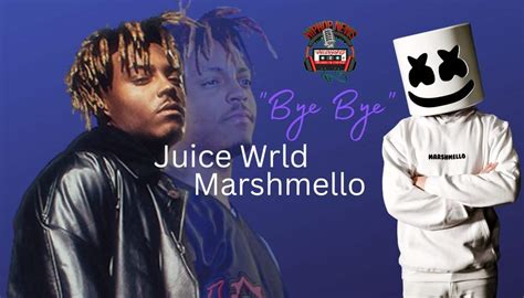 Marshmello And Juice Wrld Collab Bye Bye Hip Hop News Uncensored