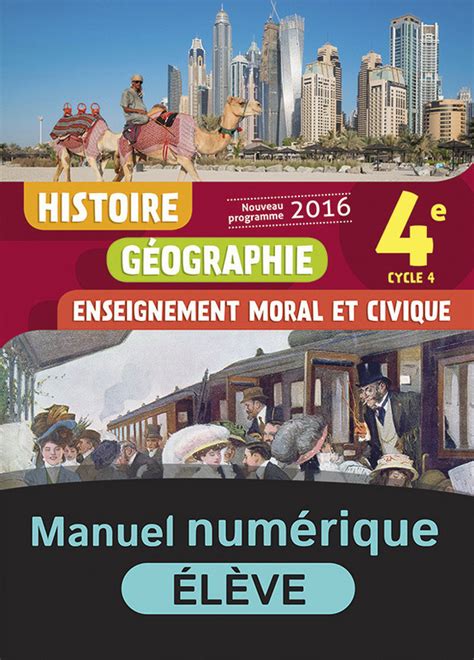 Histoire Géographie Emc 4e Manuel Numérique élève 9782091129501