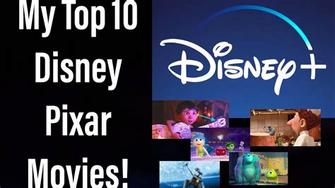 My Top 10 Disney Pixar Movies Youtube