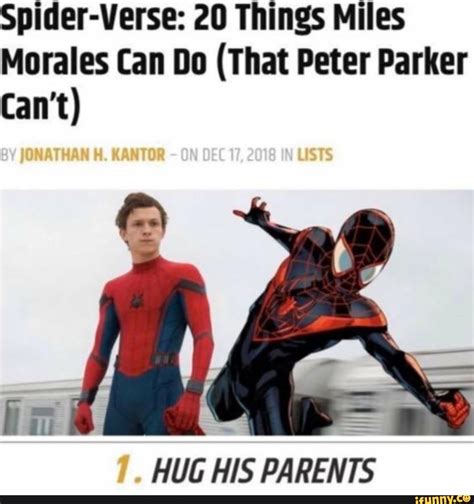 Spider Verse 20 Things Miles Morales Can Do That Peter Parker O Hug