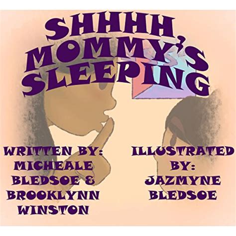 Shhhh Mommys Sleeping Audible Audio Edition Micheale
