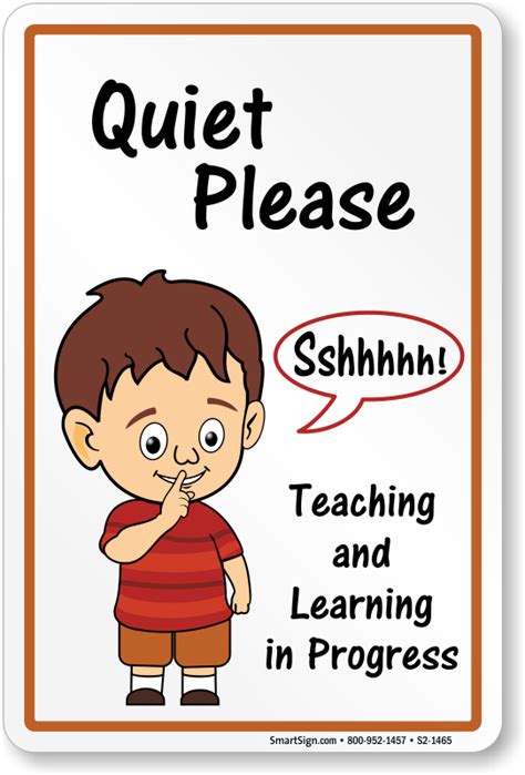 Quiet Please Teaching And Learning In Progress Sign Sku S2 1465