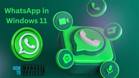 How To Install And Use The Whatsapp App On Windows 11 Pc Detailed