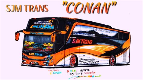 Cara Menggambar Busbus Telolet Basurisjm Trans Conan Youtube