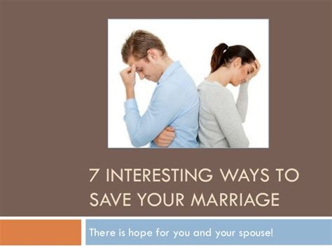 7 interesting ways to save your marriage