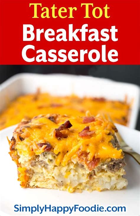 Bake in a preheated 350 degrees fahrenheit oven for about 35 minutes. Tater Tot Breakfast Casserole | Simply Happy Foodie