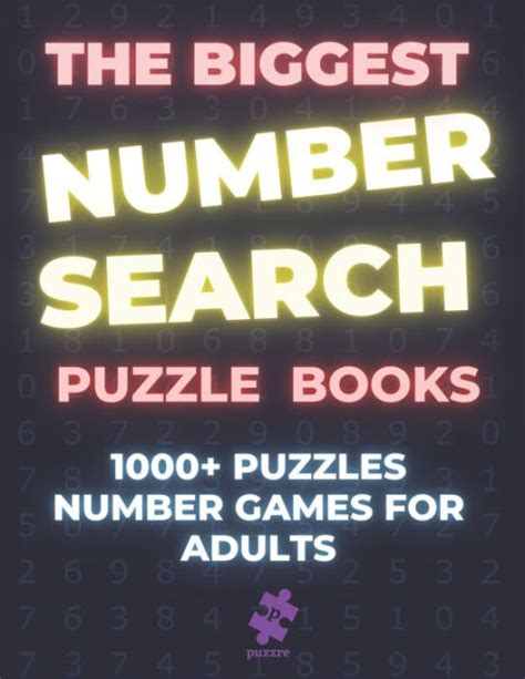 The Biggest Number Search Puzzle Books 1000 Puzzles Number Games For