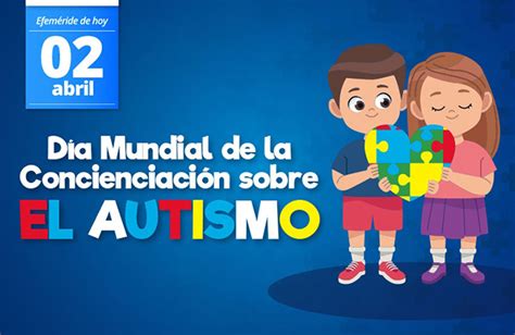 2 De Abril Día Mundial De Concienciación Sobre El Autismo Diris Lima