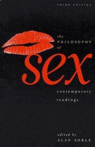 the philosophy of sex contemporary readings by alan soble 1997 trade paperback for sale