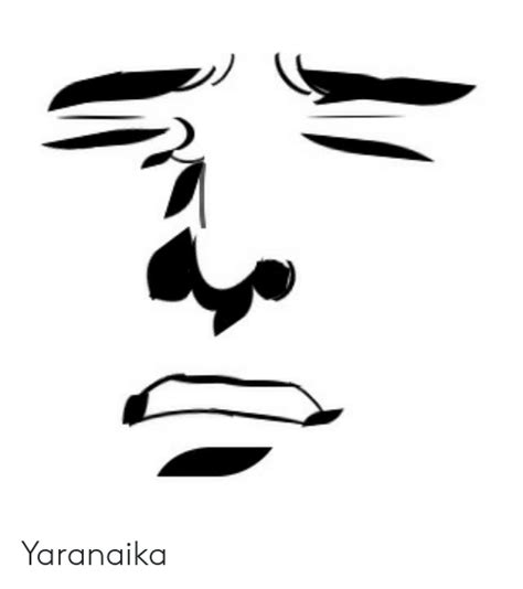 Check spelling or type a new query. Yaranaika Yaranaika Meme On Me Me