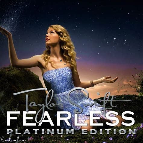 Fearless Platinum Edition Fanmade Album Cover Fearless Taylor