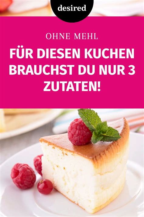 Um das zu beweisen, solltest du schleunigst dieses rezept für einen locker leichten käsekuchen nach. Ein Kuchen mit 3 Zutaten? Klappt tatsächlich! | Kuchen, 3 ...