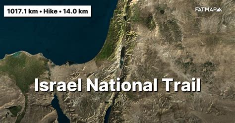 Israel National Trail Outdoor Map And Guide Fatmap