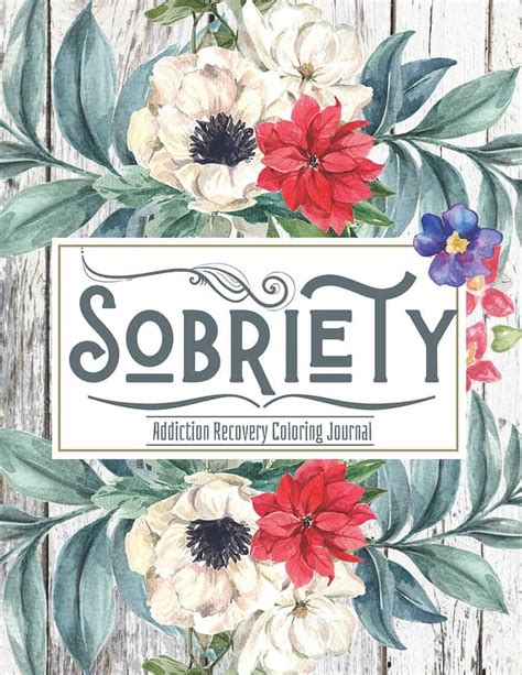 Sobriety Addiction Recovery Journal Daily Journaling With Guided