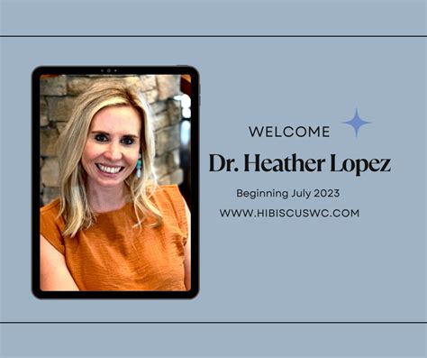 Hibiscus Womens Center Welcomes Dr Heather Lopez