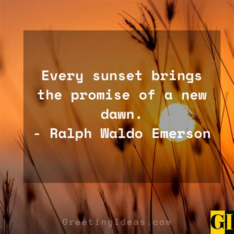40 Inspiring Awe Filled Dusk And Dawn Quotes And Sayings