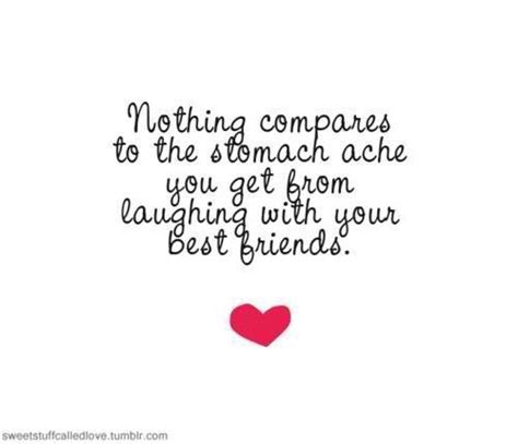 Laughing With Friends Nothing Better Amazing Inspirational Quotes