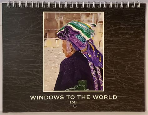 A few 2021 Calendars are still... - Windows to the World