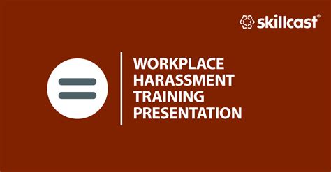 Free Workplace Harassment Training Presentation Skillcast