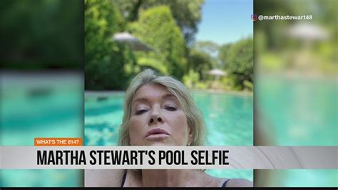martha stewart s pool selfie youtube