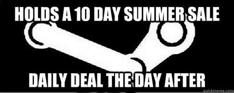 Holds A 10 Day Summer Sale Daily Deal The Day After Good Guy Steam