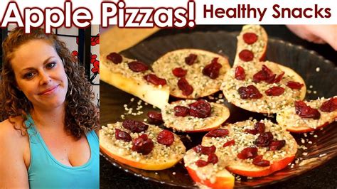 Healthy Snacks And Weight Loss Tips Apple Pizza High Protein Vegetarian Vegan Gluten Free
