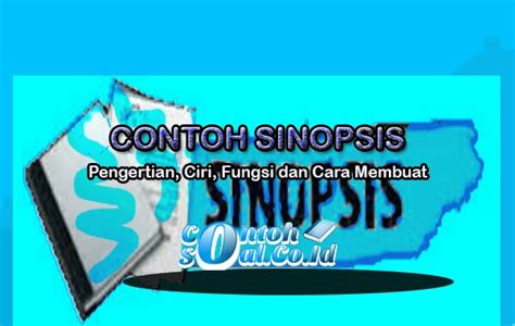 Sinopsis adalah tulisan yang amat penting untuk diketahui caranya bagi seorang pembuat film, penulis agar dalam menciptakan sinopsis lebih ringan maka ada baiknya memutuskan tema yang akan ditulis. Sinopsis Adalah Dan Contohnya : 9 Contoh Resensi Buku ...