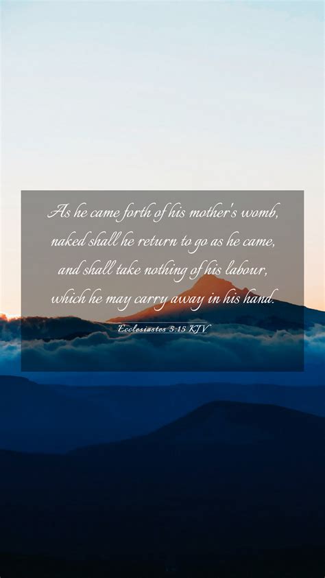 Ecclesiastes KJV Mobile Phone Wallpaper As He Came Forth Of His Mother S Womb Naked