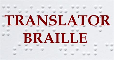 Najszybszy Translator Braillea On Line