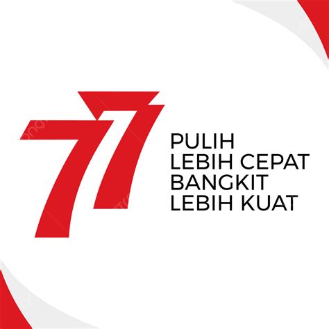 Logo Hut Ke 77 Ri Dirgahayu 17 Agustus 2022 Hut Ri 77 Logo Hut Ri 77