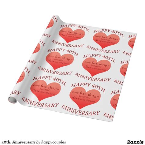 40th Anniversary Wrapping Paper Anniversary Ts