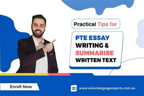 Practical Tips For Pte Essay Writing And Summarise Written Text