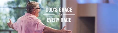 Saddleback Church Series Gods Grace Is For Every Race