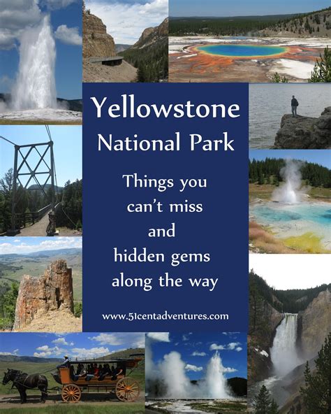 51 Cent Adventures: Yellowstone National Park - Things You Can't Miss