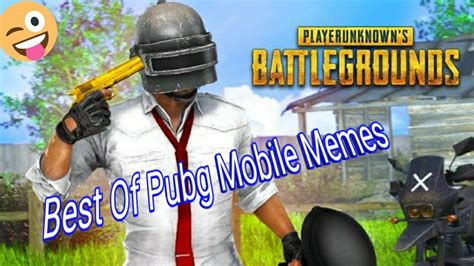 Best Pubg Funny Memes Pubg Mobile Part 1 Torpeisnoob Youtube