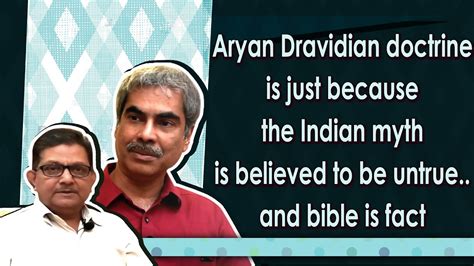 Aryan Dravidian Doctrine Is Just Because The Indian Myth Is Believed To