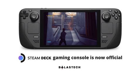 Valves Steam Deck Handheld Gaming Console Is Now Official Balastech