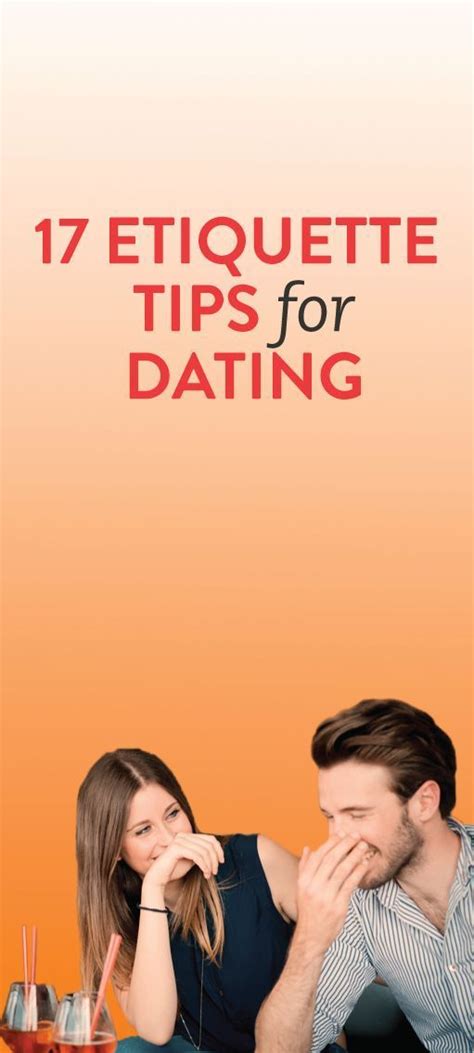 17 first date rules everyone should follow first date rules dating tips for men dating tips