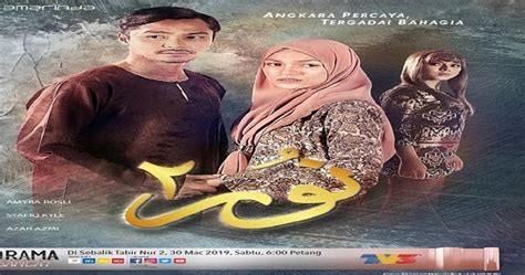 Drama kamar kamariah (2019) tv3. Nur 2 Full Episod - Tonton Drama, Filem, Telemovie ...