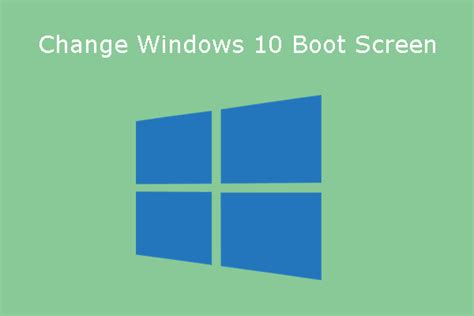 اسم العلامة التجارية إلى الخارج تتآكل Change Windows 10 Boot Logo