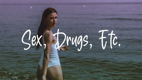 Beach Weather Sex Drugs Etc Lyrics Youtube Music
