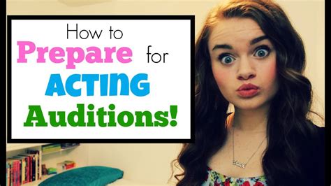 How To Prepare For Acting Auditions Youtube