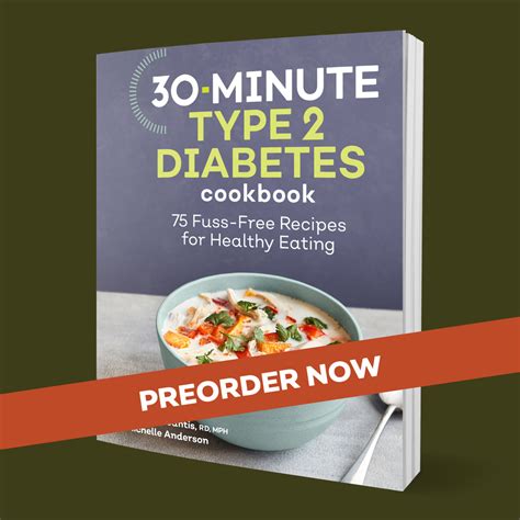 Introducing My 30-Minute Type 2 Diabetes Cookbook - Andy The RD