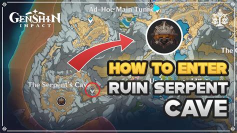 How To Get To Ruins Serpent S Cave Teleport Waypoint Chasm Genshin