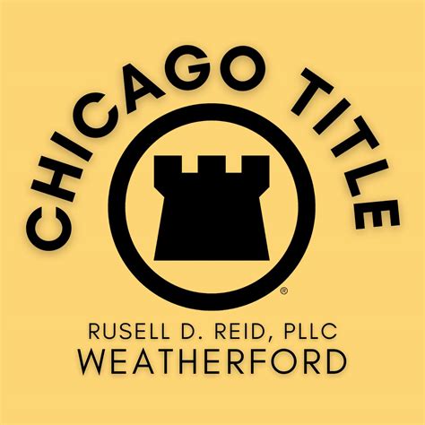 Chicago Title Weatherford - Russell D. Reid, PLLC | Weatherford TX