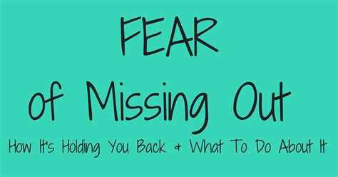 Fear Of Missing Out Isnt What You Think Primal Potential