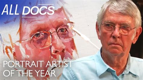 Portrait Artist Of The Year S03 E08 All Documentary Youtube